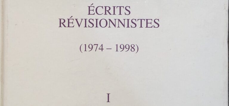 Introduction to Écrits Révisionnistes (1974-1998)