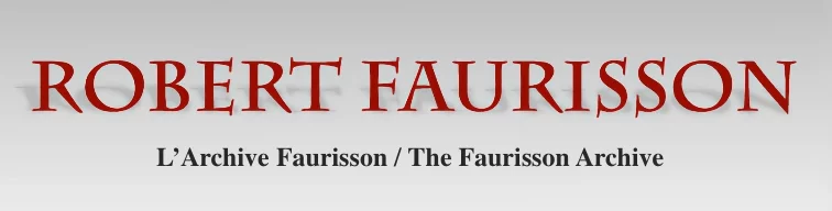 L’Archive Faurisson / The Faurisson Archive