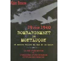 Qui a bombardé Montluçon le 19 juin 1940 ?